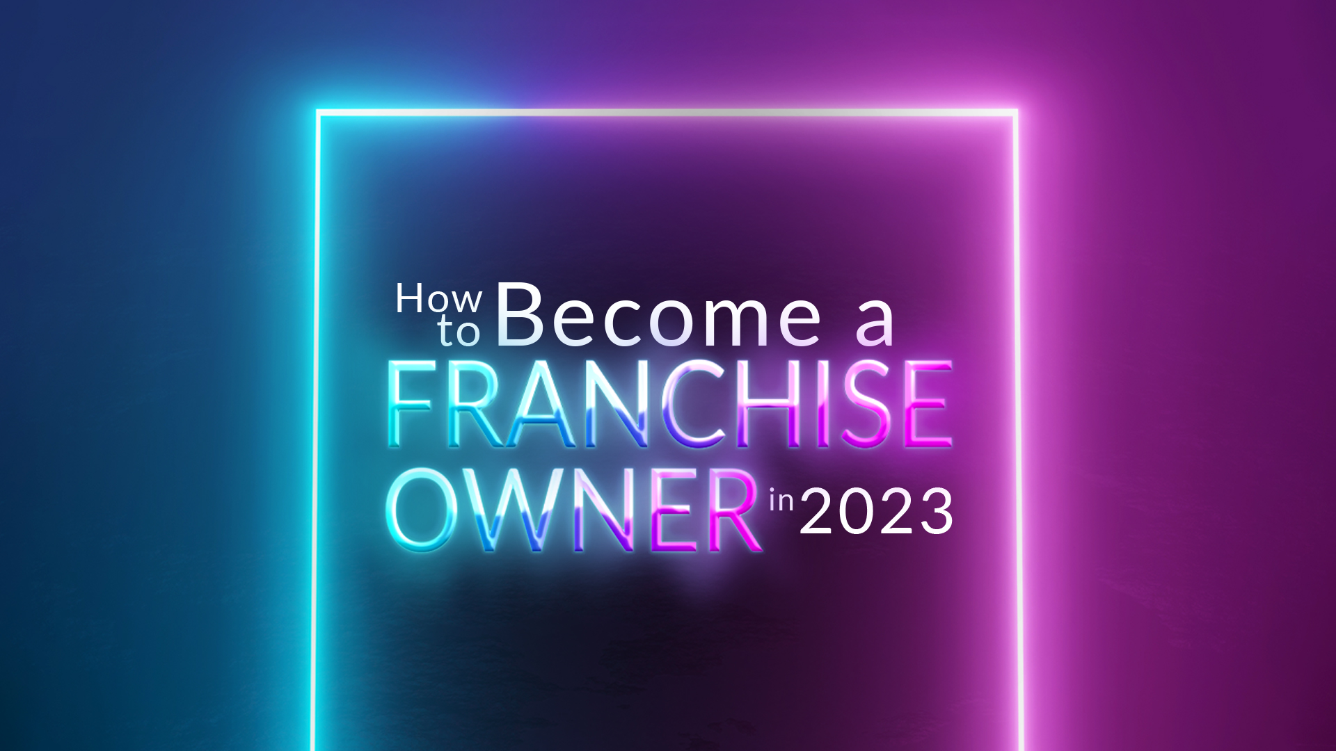 how-to-become-a-franchise-owner