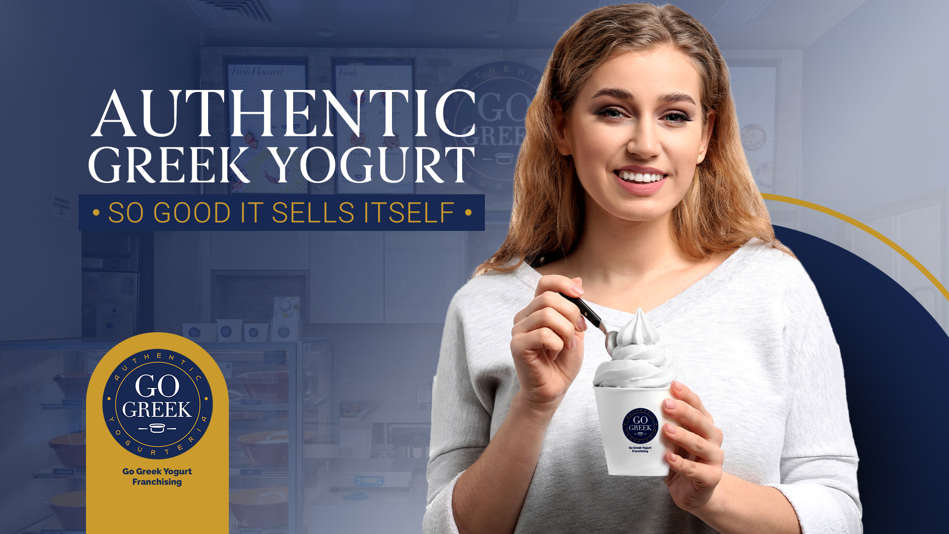The Go Greek Yogurt Franchise