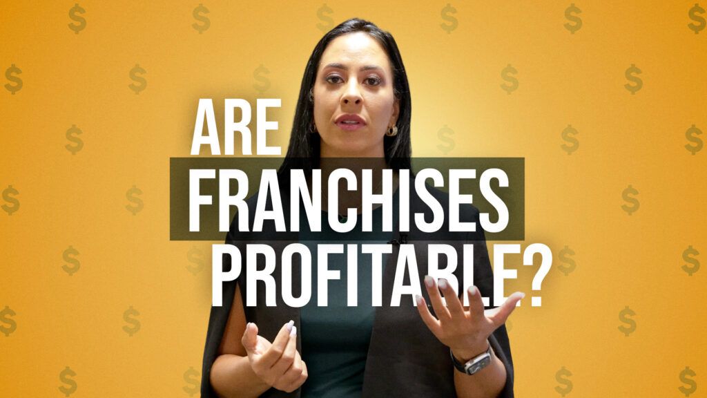Is Owning a Franchise Profitable